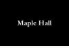 Maple Hall: 